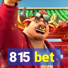 815 bet